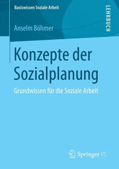 Konzepte der Sozialplanung (eBook, PDF) - Böhmer, Anselm