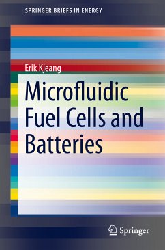 Microfluidic Fuel Cells and Batteries (eBook, PDF) - Kjeang, Erik