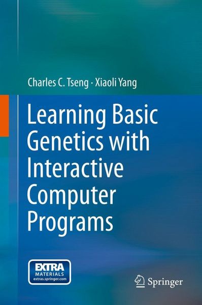 Learning Basic Genetics with Interactive Computer Programs (eBook, PDF) Learning Basic Genetics with Interactive Computer Programs (eBook, PDF)