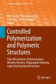 Controlled Polymerization and Polymeric Structures (eBook, PDF)