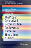 The Proper Generalized Decomposition for Advanced Numerical Simulations (eBook, PDF)