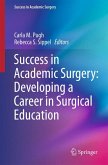 Success in Academic Surgery: Developing a Career in Surgical Education (eBook, PDF)
