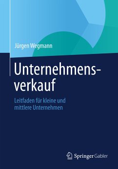 Unternehmensverkauf (eBook, PDF) - Wegmann, Jürgen