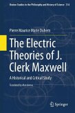 The Electric Theories of J. Clerk Maxwell (eBook, PDF)