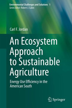 An Ecosystem Approach to Sustainable Agriculture (eBook, PDF) - Jordan, Carl F.