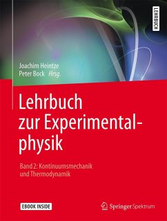 Lehrbuch zur Experimentalphysik Band 2: Kontinuumsmechanik und Thermodynamik (eBook, PDF) - Heintze, Joachim
