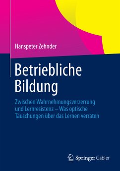 Betriebliche Bildung (eBook, PDF) - Zehnder, Hanspeter