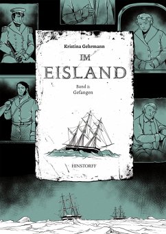 Gefangen / Im Eisland Bd.2 (eBook, PDF) - Gehrmann, Kristina