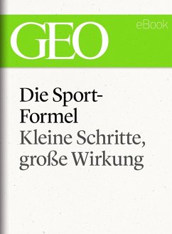 Cover Die Sportformel: Kleine Schritte, große Wirkung (GEO eBook Single) (eBook, ePUB)