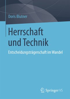 Herrschaft und Technik (eBook, PDF) - Blutner, Doris