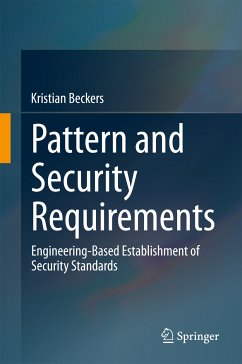 Pattern and Security Requirements (eBook, PDF) - Beckers, Kristian
