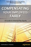 Compensating Your Employees Fairly (eBook, PDF)