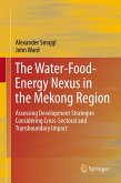 The Water-Food-Energy Nexus in the Mekong Region (eBook, PDF)