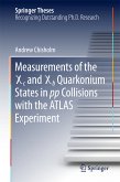 Measurements of the X c and X b Quarkonium States in pp Collisions with the ATLAS Experiment (eBook, PDF)