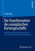 Die Transformation des europäischen Kartengeschäfts (eBook, PDF)