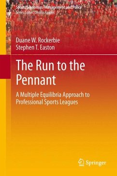 The Run to the Pennant (eBook, PDF) - Rockerbie, Duane W; Easton, Stephen T