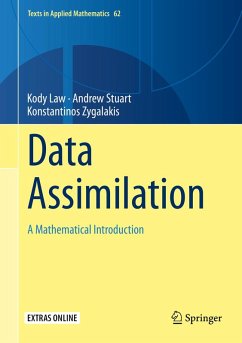 Data Assimilation (eBook, PDF) - Law, Kody; Stuart, Andrew; Zygalakis, Konstantinos