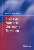 Justice and Economic Violence in Transition (eBook, PDF)