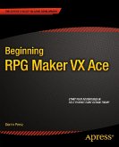 Beginning RPG Maker VX Ace (eBook, PDF)