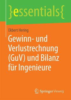 Gewinn- und Verlustrechnung (GuV) und Bilanz für Ingenieure (eBook, PDF) - Hering, Ekbert