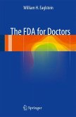 The FDA for Doctors (eBook, PDF)