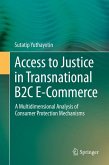 Access to Justice in Transnational B2C E-Commerce (eBook, PDF)