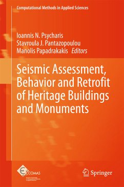 Seismic Assessment, Behavior and Retrofit of Heritage Buildings and Monuments (eBook, PDF)