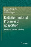 Radiation-Induced Processes of Adaptation (eBook, PDF)