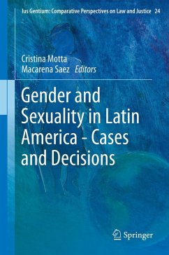 Gender and Sexuality in Latin America - Cases and Decisions (eBook, PDF)