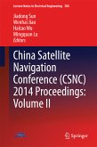China Satellite Navigation Conference (CSNC) 2014 Proceedings: Volume II (eBook, PDF)