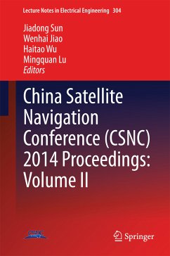 China Satellite Navigation Conference (CSNC) 2014 Proceedings: Volume II (eBook, PDF)