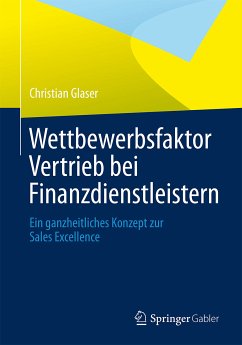 Wettbewerbsfaktor Vertrieb bei Finanzdienstleistern (eBook, PDF) - Glaser, Christian