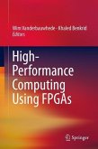 High-Performance Computing Using FPGAs (eBook, PDF)
