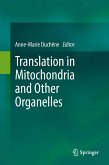 Translation in Mitochondria and Other Organelles (eBook, PDF)