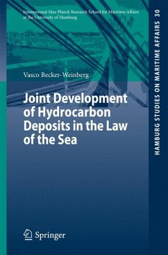 Joint Development of Hydrocarbon Deposits in the Law of the Sea (eBook, PDF) - Becker-Weinberg, Vasco