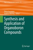 Synthesis and Application of Organoboron Compounds (eBook, PDF)