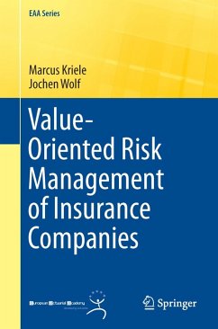 Value-Oriented Risk Management of Insurance Companies (eBook, PDF) - Kriele, Marcus; Wolf, Jochen