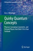 Quirky Quantum Concepts (eBook, PDF)