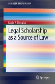 Legal Scholarship as a Source of Law (eBook, PDF)