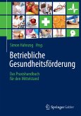 Betriebliche Gesundheitsförderung (eBook, PDF)