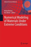 Numerical Modeling of Materials Under Extreme Conditions (eBook, PDF)
