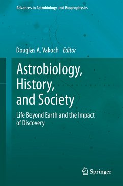 Astrobiology, History, and Society (eBook, PDF)