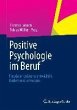 Positive Psychologie im Beruf (eBook,... - Bild 1