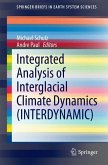 Integrated Analysis of Interglacial Climate Dynamics (INTERDYNAMIC) (eBook, PDF)