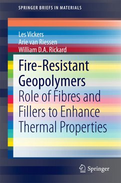 Fire-Resistant Geopolymers (eBook, PDF) - Vickers, Les; van Riessen, Arie; Rickard, William D. A.