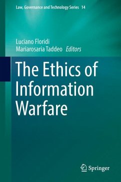 The Ethics of Information Warfare (eBook, PDF)