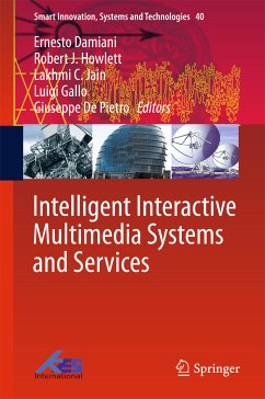 Intelligent Interactive Multimedia Systems and Services (eBook, PDF)