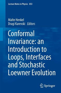 Cover Conformal Invariance: an Introduction to Loops, Interfaces and Stochastic Loewner Evolution (eBook, PDF)