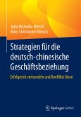 Strategien für die deutsch-chinesische Geschäftsbeziehung (eBook, PDF)