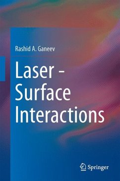 Laser - Surface Interactions (eBook, PDF) - Ganeev, Rashid A.